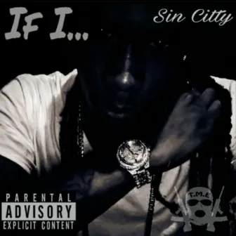 If I... by Sin Citty