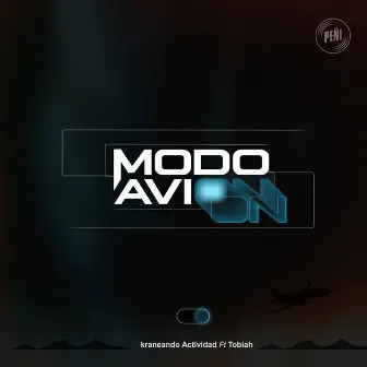 Modo Avión by Kraneando Actividad