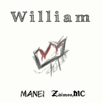 William by Manei