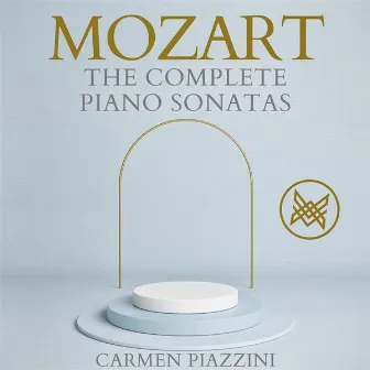 The Complete Piano Sonatas by Carmen Piazzini