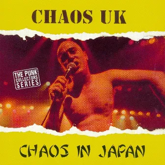 Chaos in Japan by Chaos UK