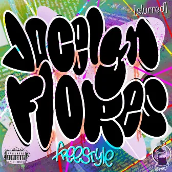 Jocelyn Flores Freestyle (Slurred) by Stevie Lighta