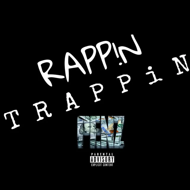 Rappin Trappin