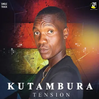 Kutambura by Tension