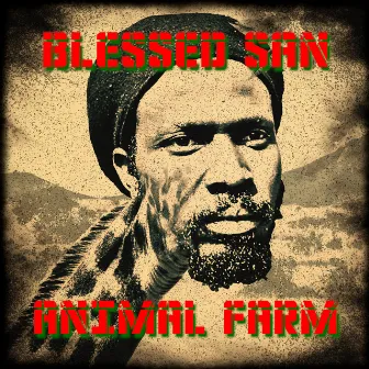 Animal Farm by Blessed San