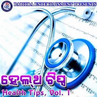 Health Tips, Vol. 1 by Sangeeta Mohapatra