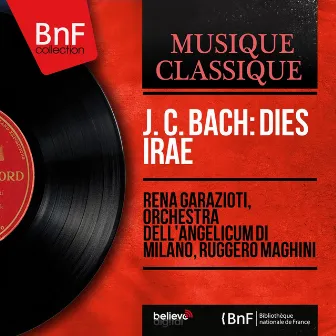 J. C. Bach: Dies irae (Stereo Version) by Orchestra dell'Angelicum di Milano