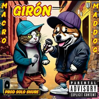 Girón by mad dog