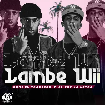 Lambe Wii by Boni El Travieso