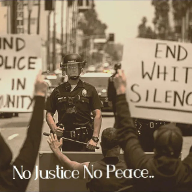 No Justice No Peace