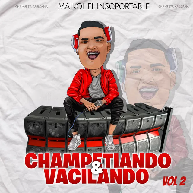 Champetiando & Vacilando Vol 2