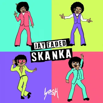 Skanka by Jay Faded