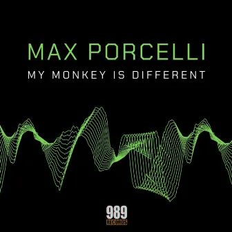 My Monkey Is Different by Max Porcelli