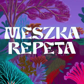 repeta by meszka