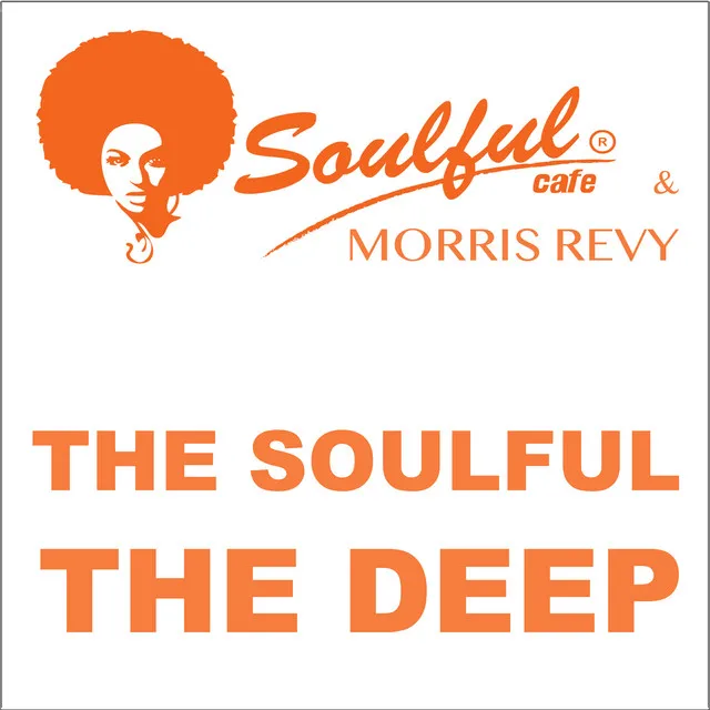 The Deep The Soulful