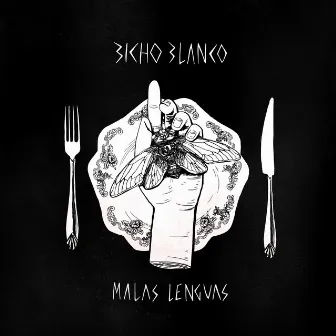 Malas Lenguas by Bicho Blanco