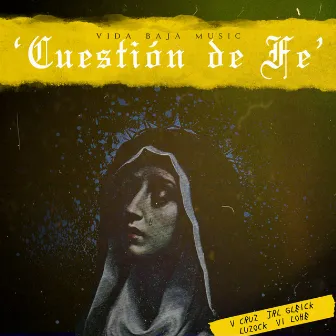 Cuestión de Fe by V. Cruz