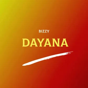 Dayana by Bizzy