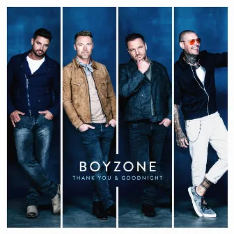 Thank You & Goodnight by Boyzone