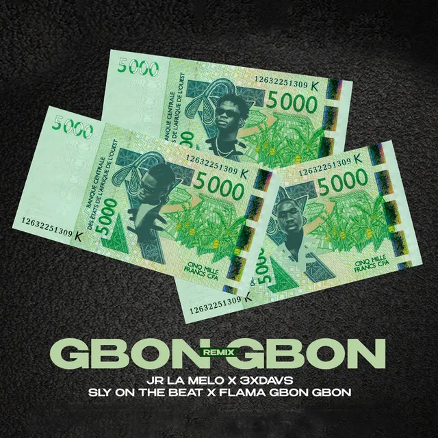 Gbon gbon - Remix