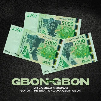 Gbon gbon by 3xdav's