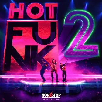 Hot Funk, Vol. 2 by Chase Baker