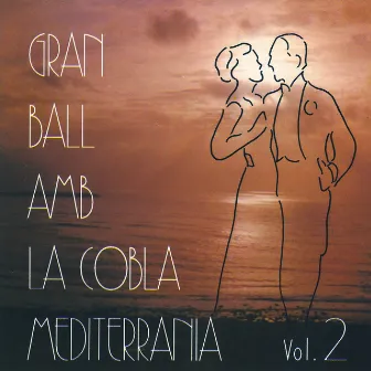 Gran Ball (Vol. 2) by Cobla Mediterrània