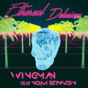 Wingman by Ethereal Delusions