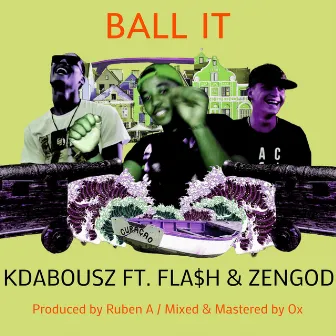 Ball It by Kdabousz