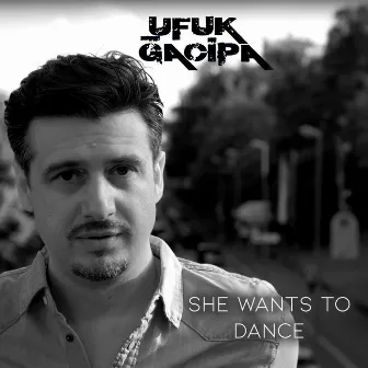 She Wants to Dance by Ufuk Gacipa