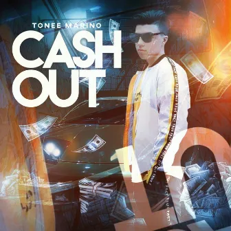 Cash Out by Tonee Marino