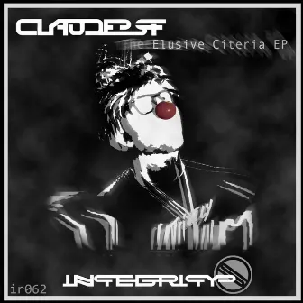 The Elusive Citeria EP by Claude F