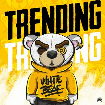 Trending by White Bear