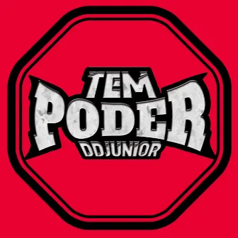 Tem Poder by DD Junior