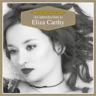 An Introduction to Eliza Carthy by Eliza Carthy