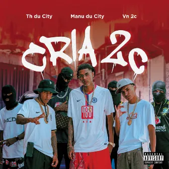 Cria 2C by Manu Du City