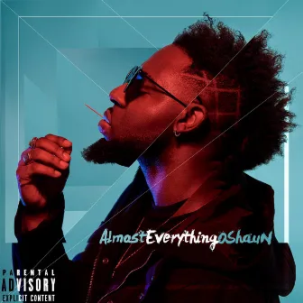 Almost Everything by EverythingOShauN