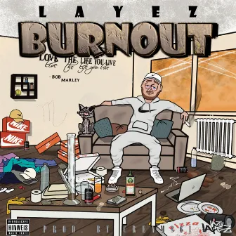 Burnout by Layez