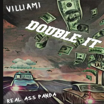 Double It by Villiami