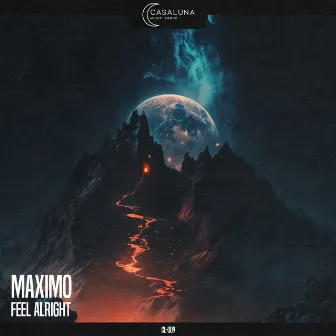 Feel Alright by Maximo