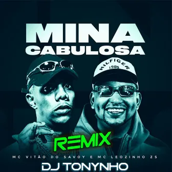 Mina Cabulosa (PISEIRO REMIX) by DJ Tonynho JP