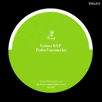 Groove It EP by Pedro Vasconcelos