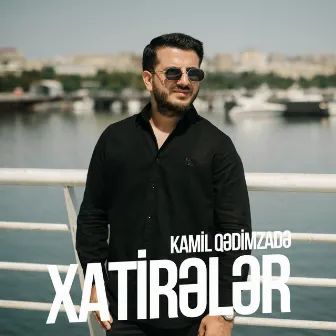 Xatirələr by Unknown Artist