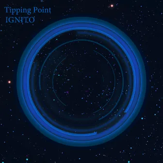 Tipping Point by IGNITO