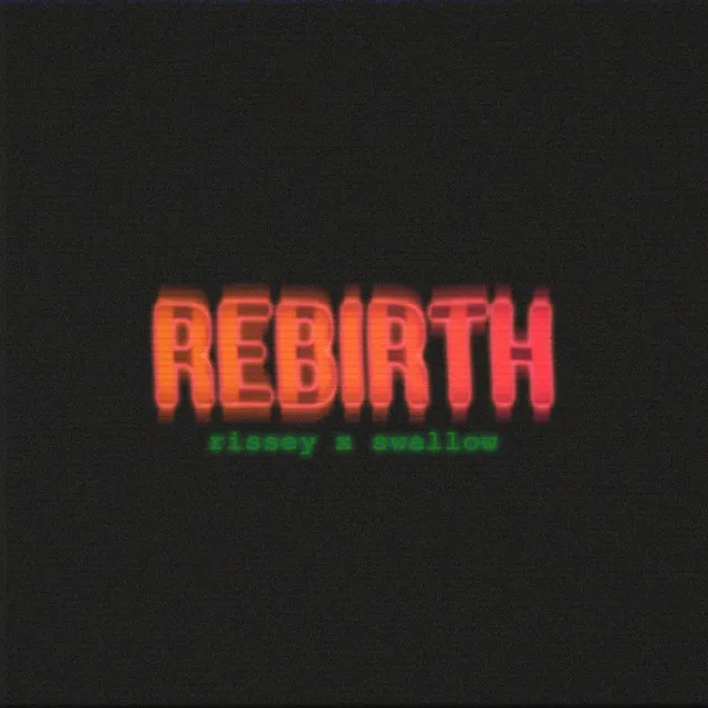 Rebirth