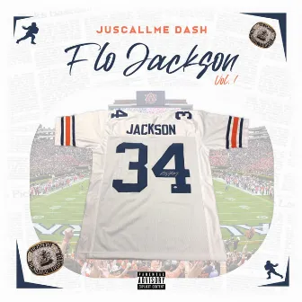 Flo Jackson, Vol. 1 by Juscallme Dash