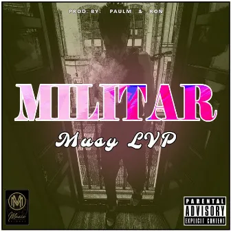 Militar by RØN