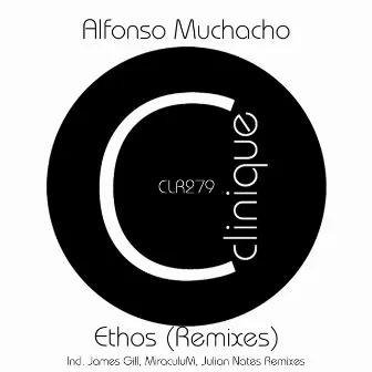 Ethos (Remixes) by Alfonso Muchacho