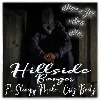 Have you seen her by Hillside Banger