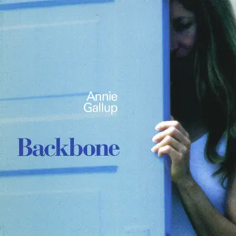 Backbone by Annie Gallup